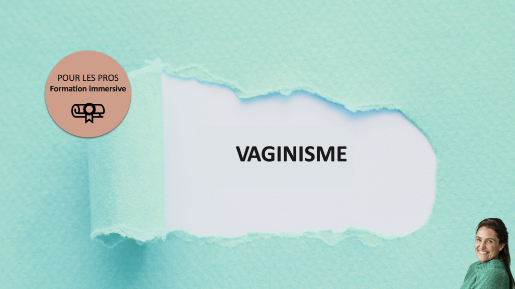 Formation Prise En Charge Du Vaginisme Alexandra Hubin